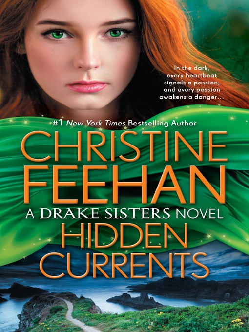 Title details for Hidden Currents by Christine Feehan - Wait list